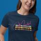 T-SHIRTS FEMMES POSITIVE MINDSET