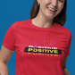 T-SHIRTS FEMMES POSITIVE MINDSET RED