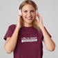 T-SHIRTS FEMMES LIFE IS SHORT