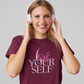 T-SHIRTS FEMMES LOVE YOUR SELF