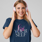 T-SHIRTS FEMMES LOVE YOUR SELF